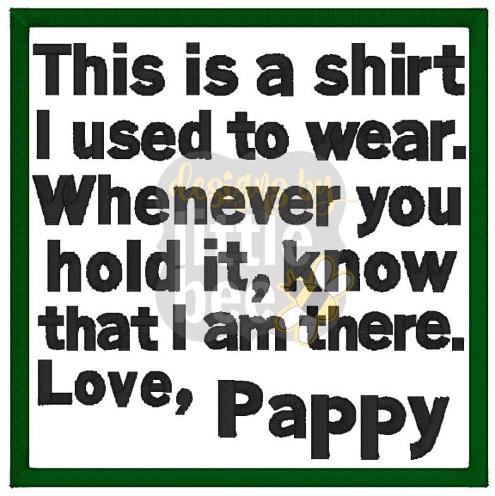 "This is a shirt I used to wear.." Pappy Applique