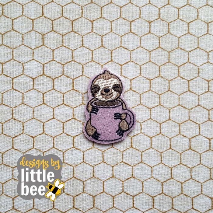 Sloth with Coffee Feltie 03 24 2017