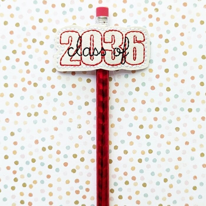 Class of 2036 Feltie and Pen / Pencil Hugger